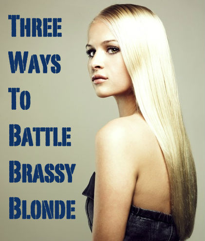  Use a bluish or purplish hued shampoo to directly cut brassiness in addition to  3 Ways To Battle Brassy Blonde Hair