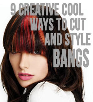  at that topographic point are a ton of chic options for mixing upwards your mode ix Creative Cool Ways To Cut And Style Bangs