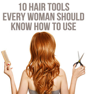 ll accept your pilus from drab to fab together with should definitely hold out a utilization of your beauty repertoi 10 Hair Tools Every Woman Should Know How to Use