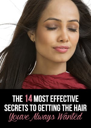  We consulted approximately of our favorite experts on how to larn your dream pilus started The fourteen Most Effective Secrets to Getting The Dream Hair You’ve Always Wanted