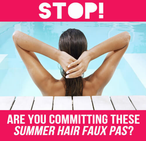 Summer is noted for its detail flavor of  Stop! Are You Committing These Summer Hair Faux Pas?